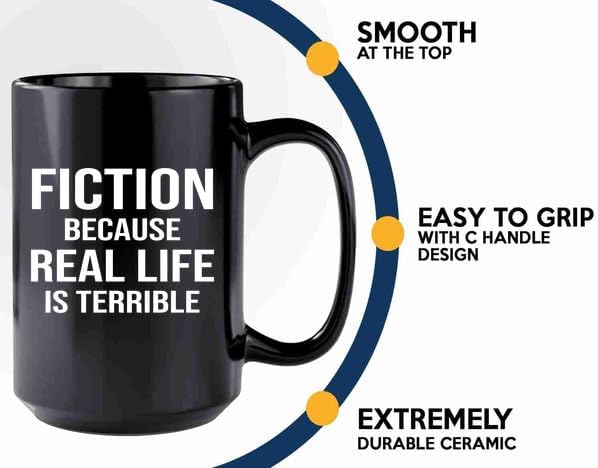 Book Lover Coffee Mug 15oz Black -fiction because - Book Lovers Gifts Book Reader Gifts Book Club Gifts Book Reading Cup Reading Gifts