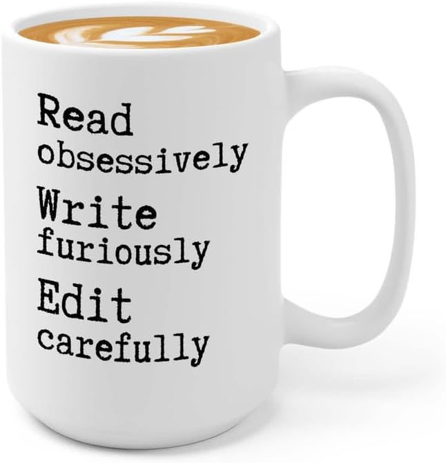 Writer Coffee Mug 15oz White - Read Obsessively Write Furiously - Funny Author Gift To Book Lover Bookish Bookworm Writing Sarcasm Poetry Novelist Journalist