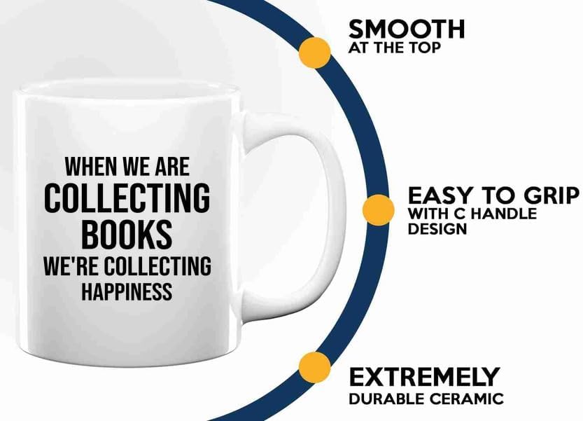 Book Lover Coffee Mug 11oz White -collecting books - Book Lovers Gifts Book Reader Gifts Book Club Gifts Book Reading Cup Reading Gifts