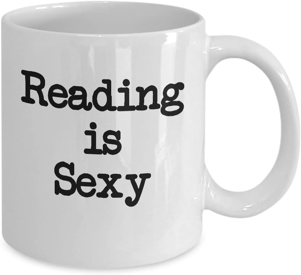 Reading Is Sexy Mug White Coffee Cup Funny Gift for Read a Book Lover Gift for Librarian