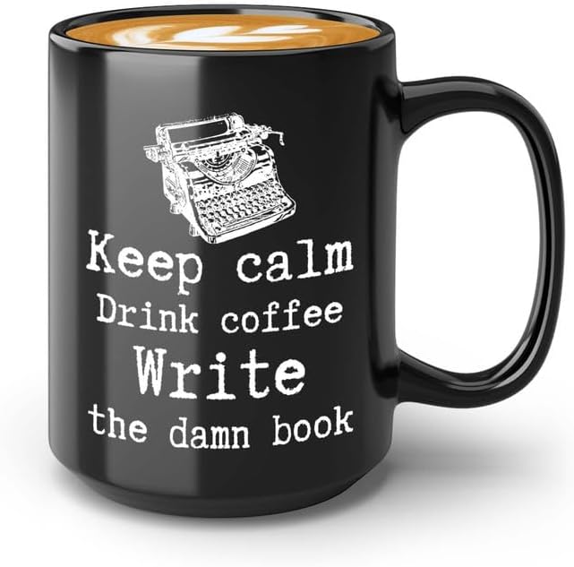 Writer Coffee Mug 15oz Black - Write the Damn Book - Funny Author Gift To Book Lover Bookish Bookworm Writing Sarcasm Poetry Novelist Journalist