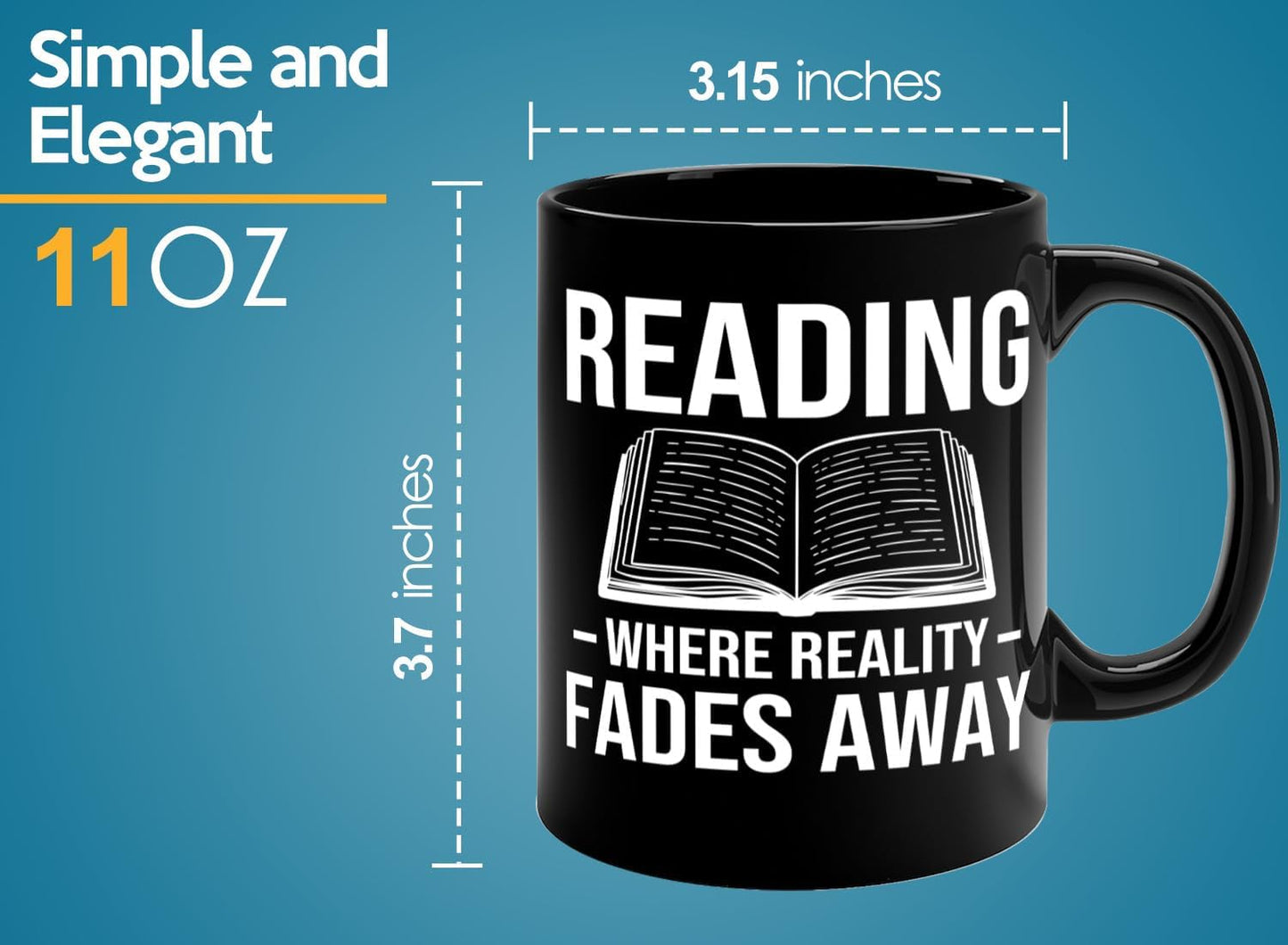 Book Lover Coffee Mug 11oz Black -Reading Where Reality - Bookworm Literature Library Book Lover Reader Booked Editor Intellectual Studious