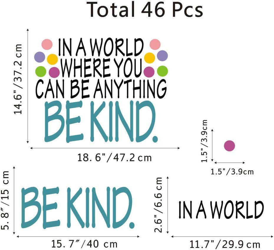 TOARTi Motivational Be Kind Wall Decal in a World Where You Can be Anything Inspirational Quote Sticker Colorful Dots Vinyl Lettering Wall Art Sticker for Classroom Kids Room Decor