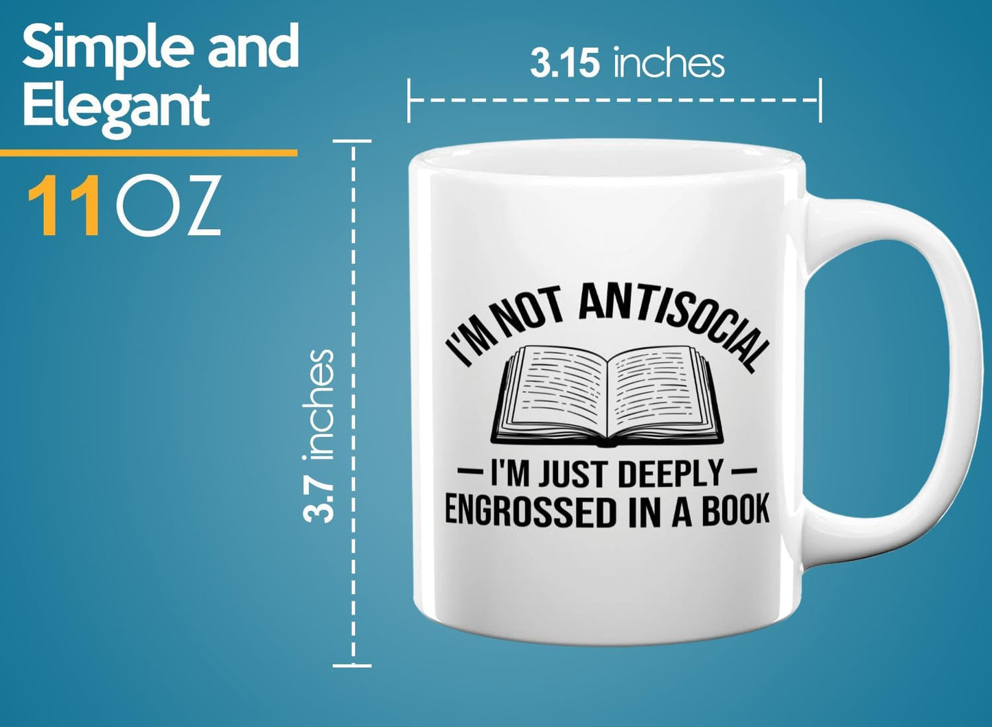 Book Lover Coffee Mug 11oz White -Im not antisocial - Bookworm Literature Library Book Lover Reader Booked Editor Intellectual Studious