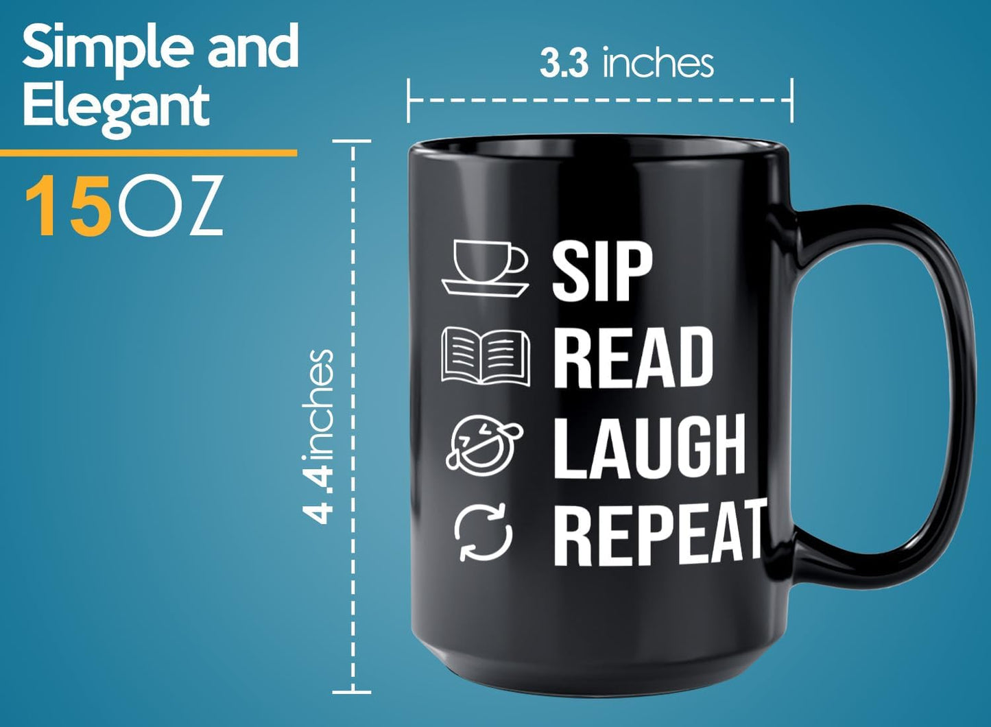 Book Lover Coffee Mug 15oz Black -SIP Read Laugh - Bookworm Literature Library Book Lover Reader Booked Editor Intellectual Studious