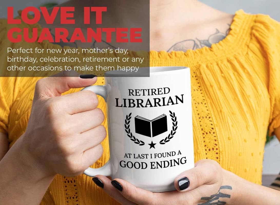 Retirement Coffee Mug 15oz White - Retired Librarian Good Ending - Funny Retired Vintage Gift For Coworker Grandpa Dad Book Lover Librarian Bookworm Writer Reader