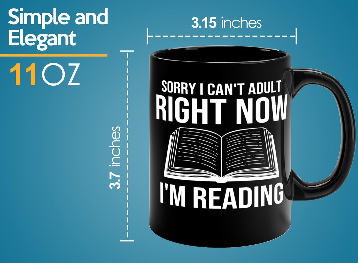 Book Lover Coffee Mug 11oz Black -Sorry I cant - Bookworm Literature Library Book Lover Reader Booked Editor Intellectual Studious
