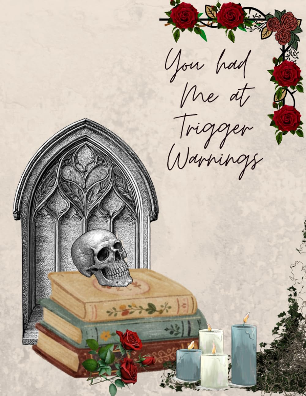 Reading Tracker Journal: You Had Me at Trigger Warning