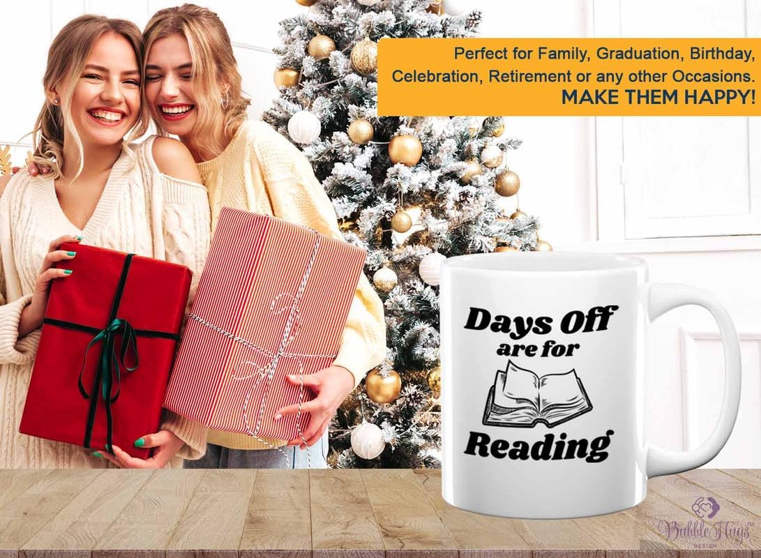 Reading Coffee Mug 11oz White - Days Of Are For Reading - Reader Gift Bookworm Owl Lover Cat Lover Book Lover Novelist Librarian Writer