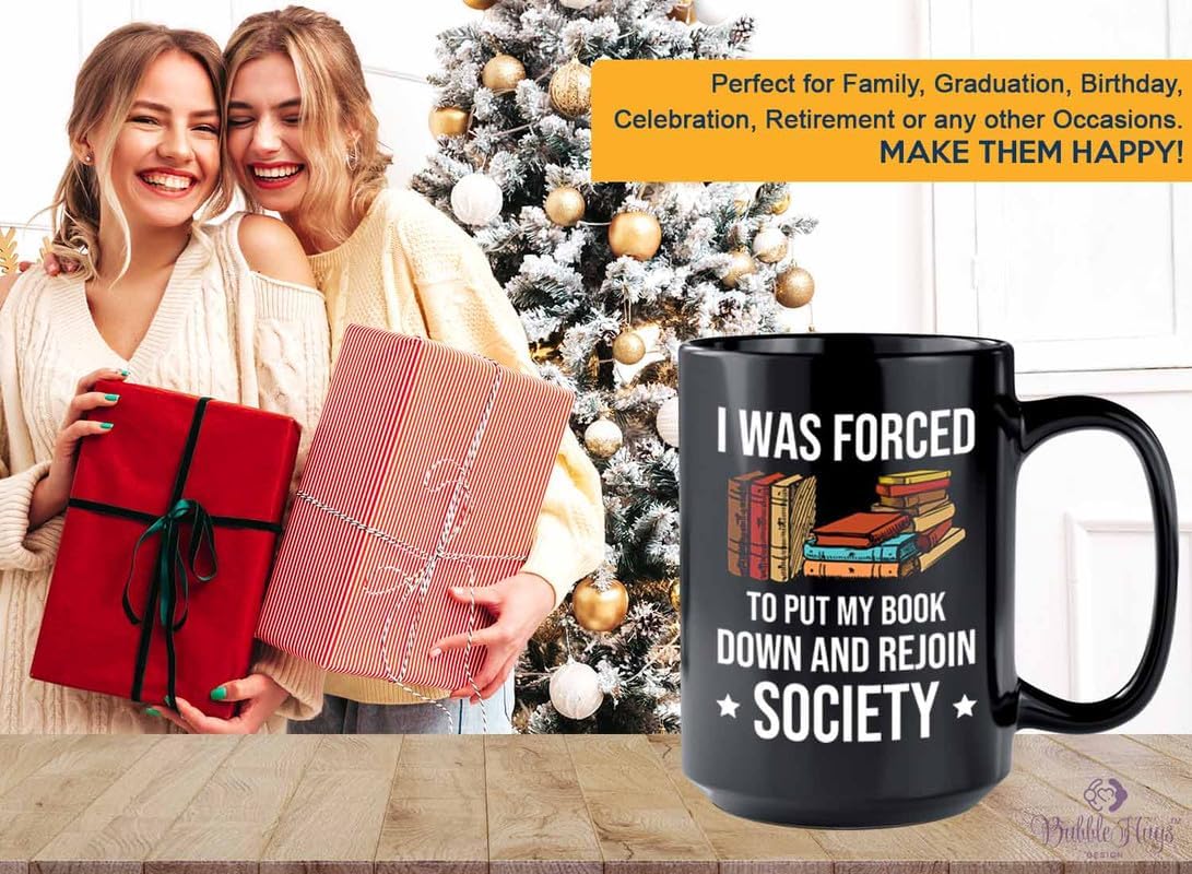 Reading Bookworm Coffee Mug 15oz Black - My Book Down And Rejoin Society - Reading Reader Book Worm I Know Things Book Addict Book Lover Bookish Novelist Librarian Writer