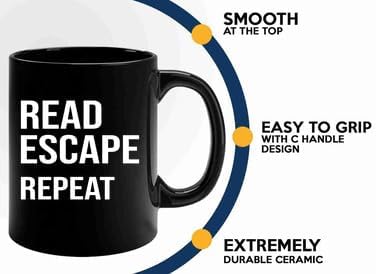 Book Lover Coffee Mug 11oz Black -read escape repeat - Book Lovers Gifts Book Reader Gifts Book Club Gifts Book Reading Cup Reading Gifts