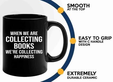 Book Lover Coffee Mug 11oz Black -collecting books - Book Lovers Gifts Book Reader Gifts Book Club Gifts Book Reading Cup Reading Gifts