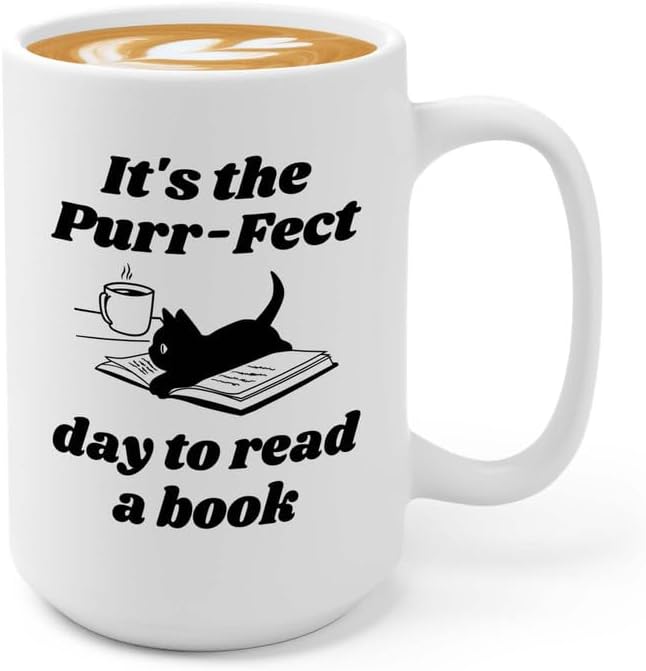 Reading Coffee Mug 15oz White - Purr-fect Day Read a Book - Reader Gift Bookworm Owl Lover Cat Lover Book Lover Novelist Librarian Writer