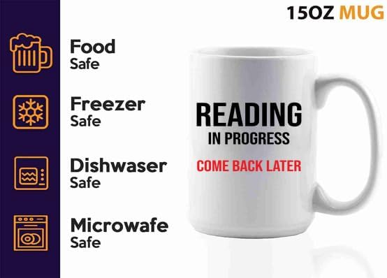 Book Lover Coffee Mug 15oz White -reading in progress - Book Lovers Gifts Book Reader Gifts Book Club Gifts Book Reading Cup Reading Gifts
