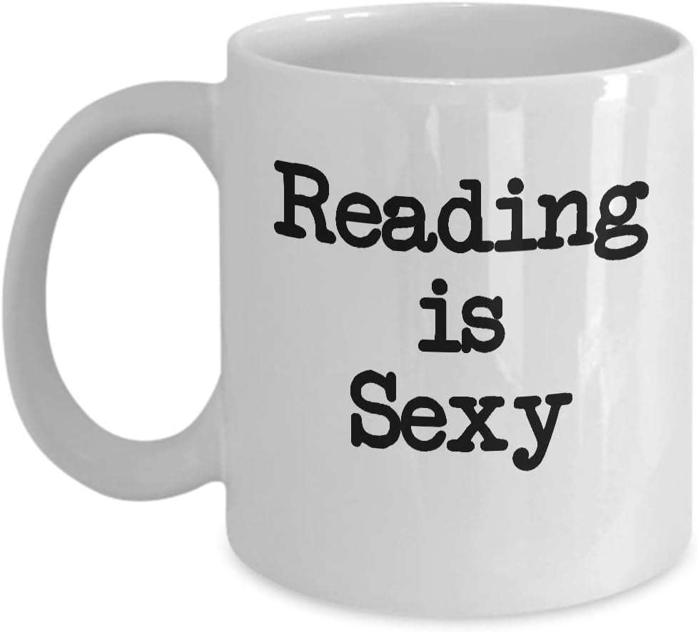 Reading Is Sexy Mug White Coffee Cup Funny Gift for Read a Book Lover Gift for Librarian
