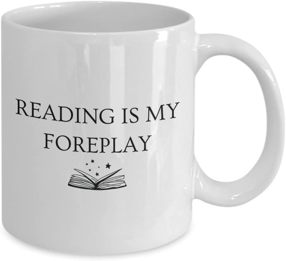 Reading is My Foreplay Coffee Mug, Gifts for Book Lover from Best Friend, Gifts for Wife, Women, Funny Gifts for Best Friend, Secret Santa, Font One
