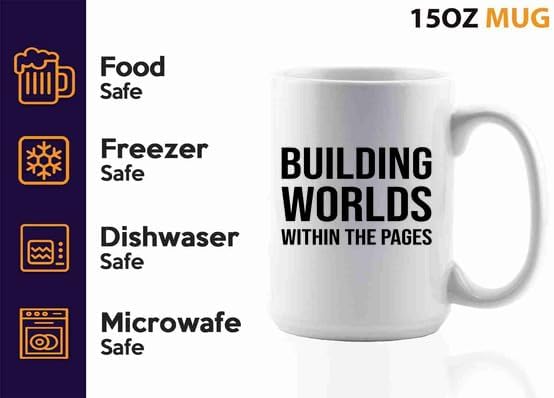 Book Lover Coffee Mug 15oz White -building worlds - Book Lovers Gifts Book Reader Gifts Book Club Gifts Book Reading Cup Reading Gifts