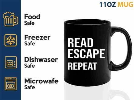 Book Lover Coffee Mug 11oz Black -read escape repeat - Book Lovers Gifts Book Reader Gifts Book Club Gifts Book Reading Cup Reading Gifts