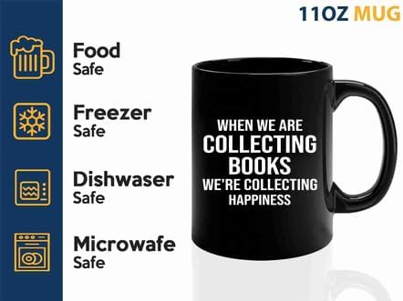 Book Lover Coffee Mug 11oz Black -collecting books - Book Lovers Gifts Book Reader Gifts Book Club Gifts Book Reading Cup Reading Gifts