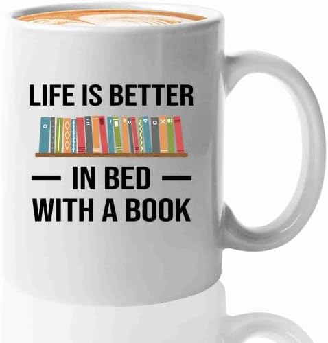 Book Lover Coffee Mug 11oz White -bed with book - Book Lovers Gifts Book Reader Gifts Book Club Gifts Book Reading Cup Reading Gifts