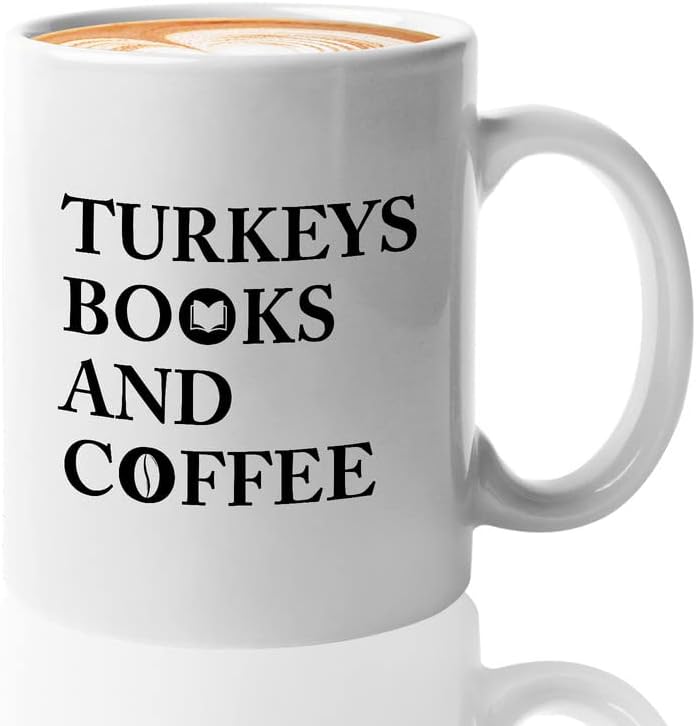 Book Lovers Coffee Mug 11oz White - Turkeys Books And Coffee - Animal Lovers Caffeine Addict Booked Library Meleagris Hens Farming Chicken