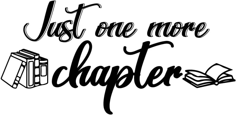 SUPERDANT Reading Wall Stickers Book Wall Decal Reading Inspirational Decals Stickers for Walls Just One More chaper Transfer Vinyl Quotes Art Decor for Classroom Nursery Library School 57x35CM