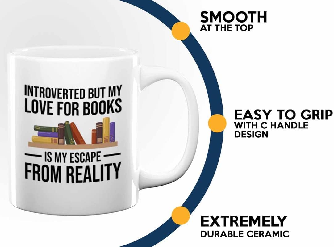 Book Lovers Coffee Mug 11oz White - Introvert but my love - Gift For Poets Bookish People Bibliophile Librarian Book Club Reader