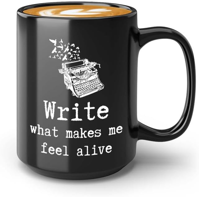 Writer Coffee Mug 15oz Black - Make Me Feel Alive - Funny Author Gift To Book Lover Bookish Bookworm Writing Sarcasm Poetry Novelist Journalist