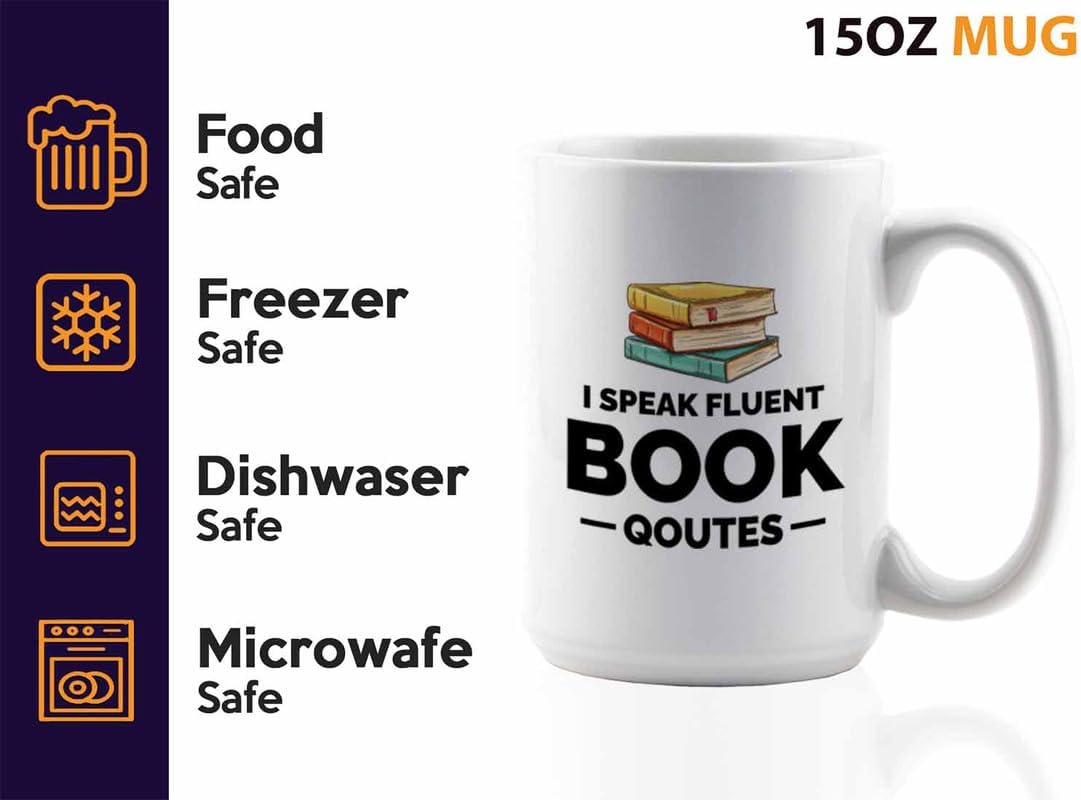 Book Lover Coffee Mug 15oz White - i speak fluent book - Gift For Poets Bookish People Bibliophile Librarian Book Club Reader