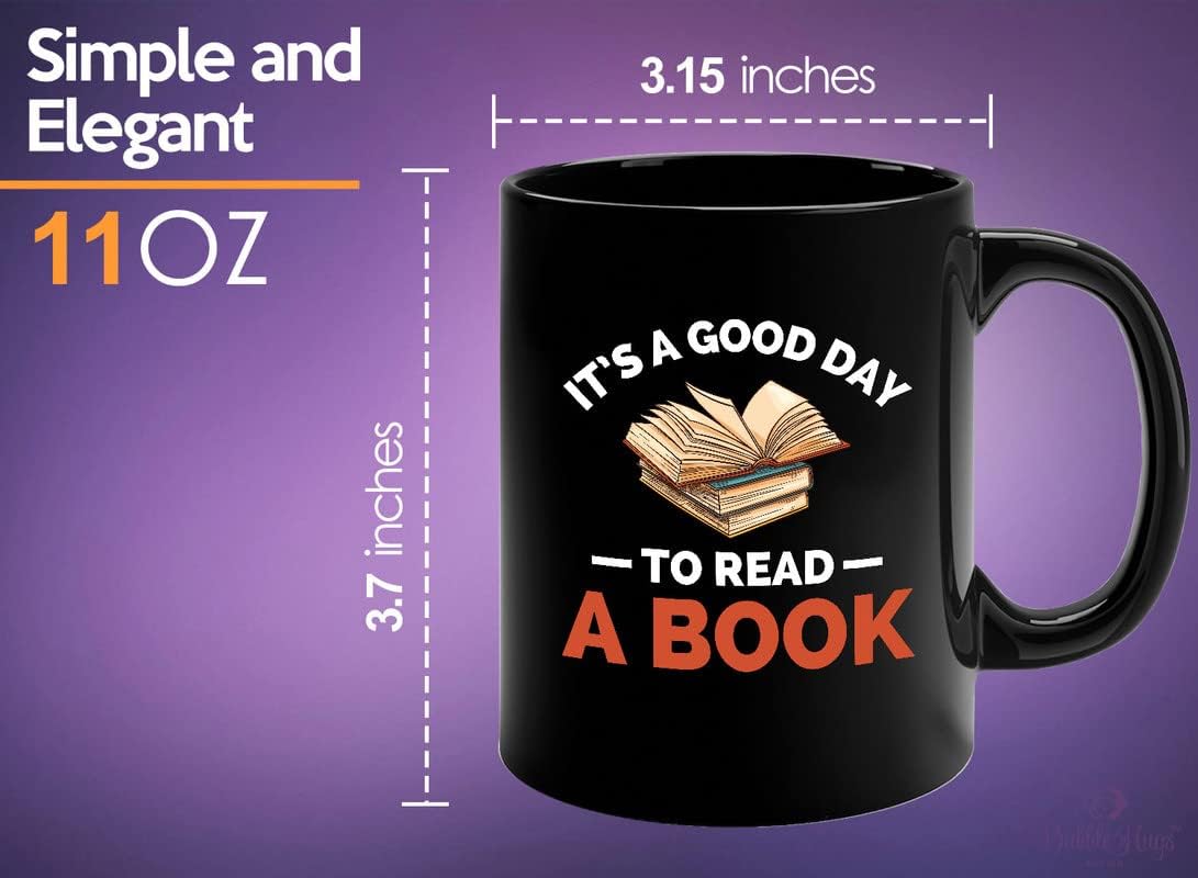 Librarian Coffee Mug 11oz Black - It's a good day to read a book - Gift For Poets Bookish People Bibliophile Librarian Book Club Reader