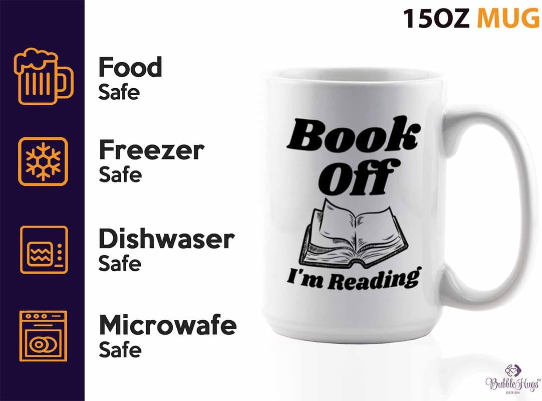 Reading Coffee Mug 15oz White - Book Off I'm Reading - Reader Gift Bookworm Owl Lover Cat Lover Book Lover Novelist Librarian Writer