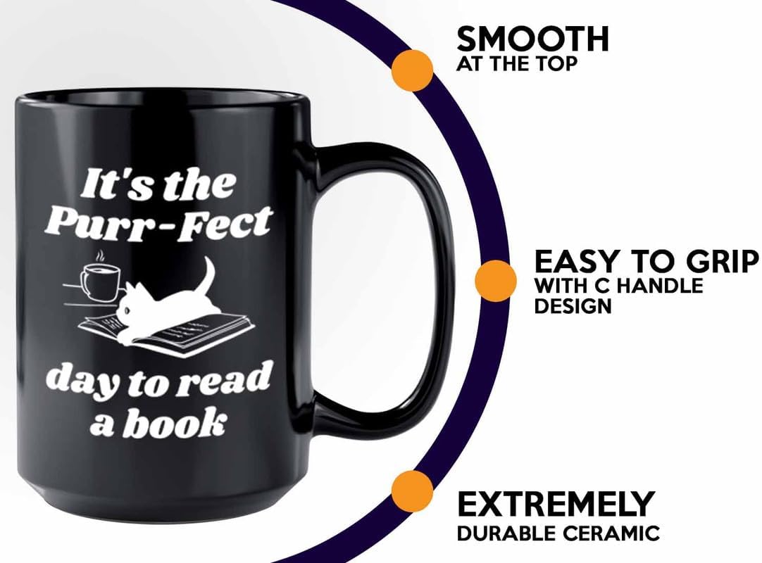 Reading Coffee Mug 15oz Black - Purr-fect Day Read a Book - Reader Gift Bookworm Owl Lover Cat Lover Book Lover Novelist Librarian Writer