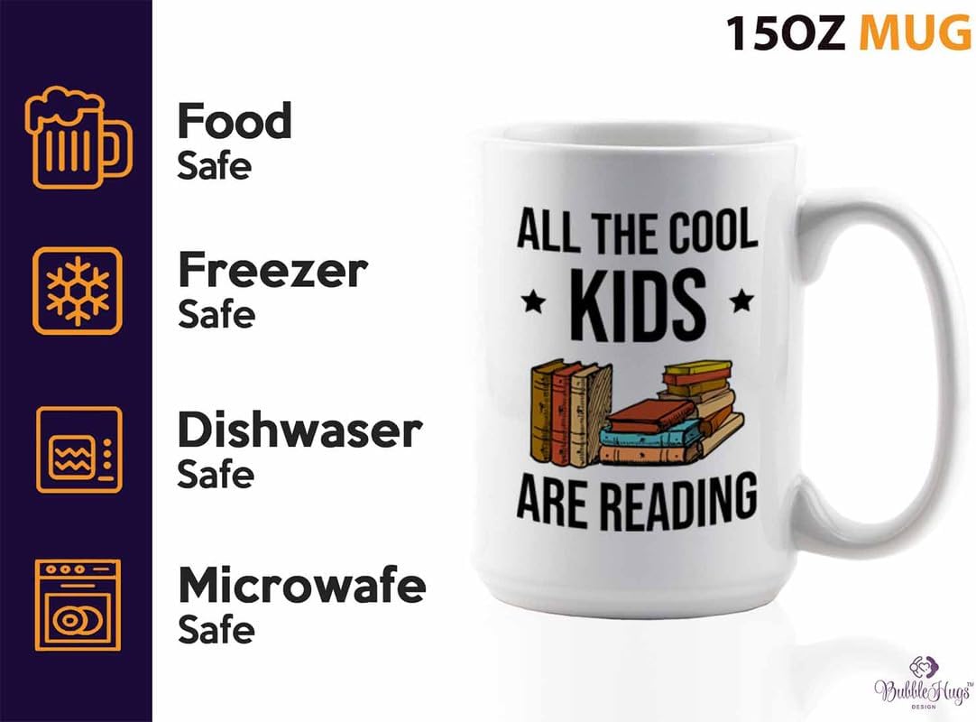Reading Bookworm Coffee Mug 15oz White - All The Cool Kids Are Reading - Reading Reader Book Worm I Know Things Book Addict Book Lover Bookish Novelist Librarian Writer