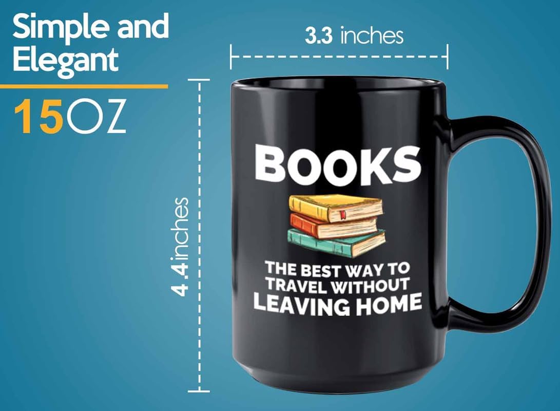 Book Lover Coffee Mug 15oz Black - The best way - Gift For Poets Bookish People Bibliophile Librarian Book Club Reader