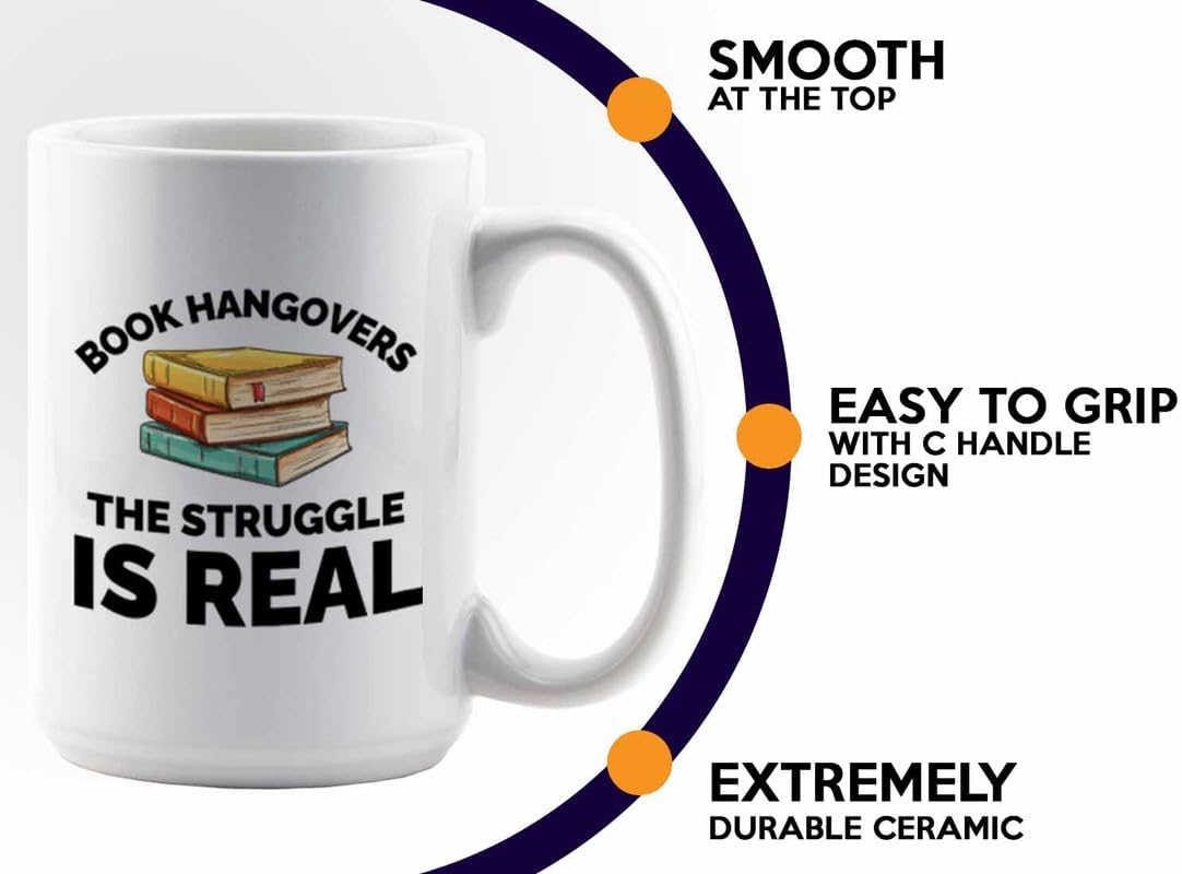 Book Lover Coffee Mug 15oz White - The struggle is real - Gift For Poets Bookish People Bibliophile Librarian Book Club Reader