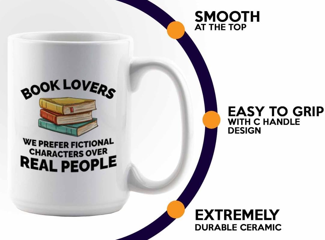 Book Lover Coffee Mug 15oz White - We prefer fictional - Gift For Poets Bookish People Bibliophile Librarian Book Club Reader
