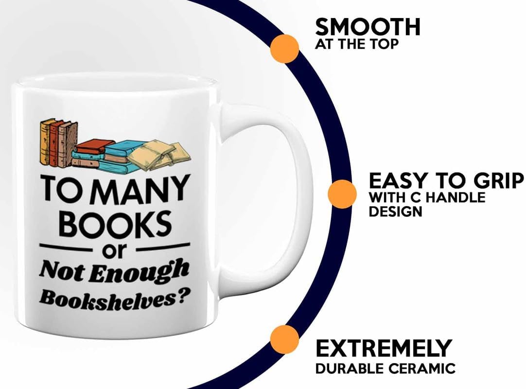 Reading Coffee Mug 11oz White - To Many Books - Reader Gift Bookworm Owl Lover Cat Lover Book Lover Novelist Librarian Writer