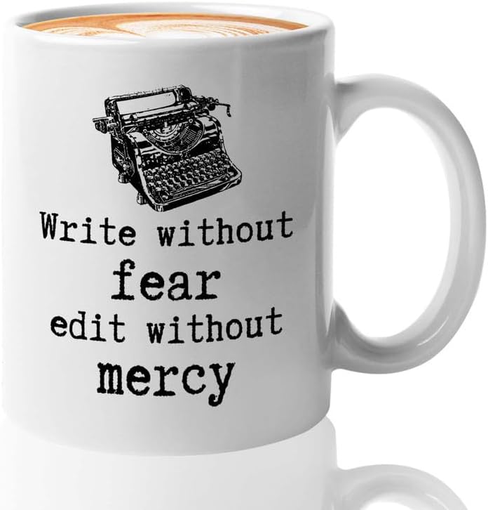 Writer Coffee Mug 11oz White - Write Without Fear - Funny Author Gift To Book Lover Bookish Bookworm Writing Sarcasm Poetry Novelist Journalist