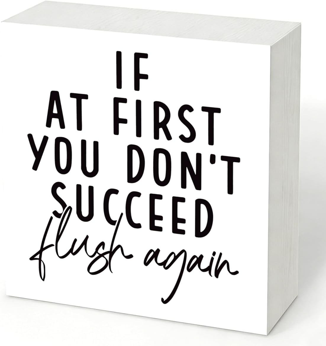 Rustic Wooden Bathroom Signs, If at First You Don't Succeed, Flush Again, Washroom Wooden Block Signs, Rustic Wood Plaque Box Sign for Home Office Restroom Toilet Shelf Table Decoration