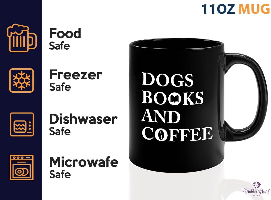 Book Lovers Coffee Mug 11oz Black - Dog Books And Coffee - Animal Lovers Caffeine Addict Reader Literature Cihuahua Husky Poodle Pug Pet