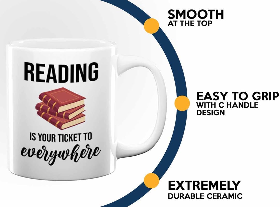Bookish Coffee Mug 11oz White -Reading ticket to everywhere - Novel enthusiast Book Club Librarian Book Lover Writer Reader Bibliophile