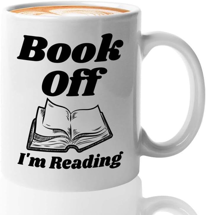 Reading Coffee Mug 11oz White - Book Off I'm Reading - Reader Gift Bookworm Owl Lover Cat Lover Book Lover Novelist Librarian Writer