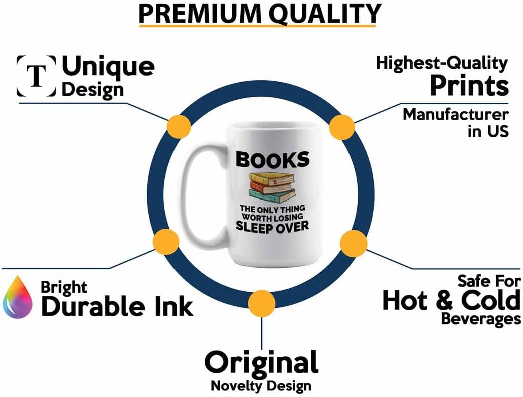 Book Lover Coffee Mug 15oz White - The only thing - Gift For Poets Bookish People Bibliophile Librarian Book Club Reader