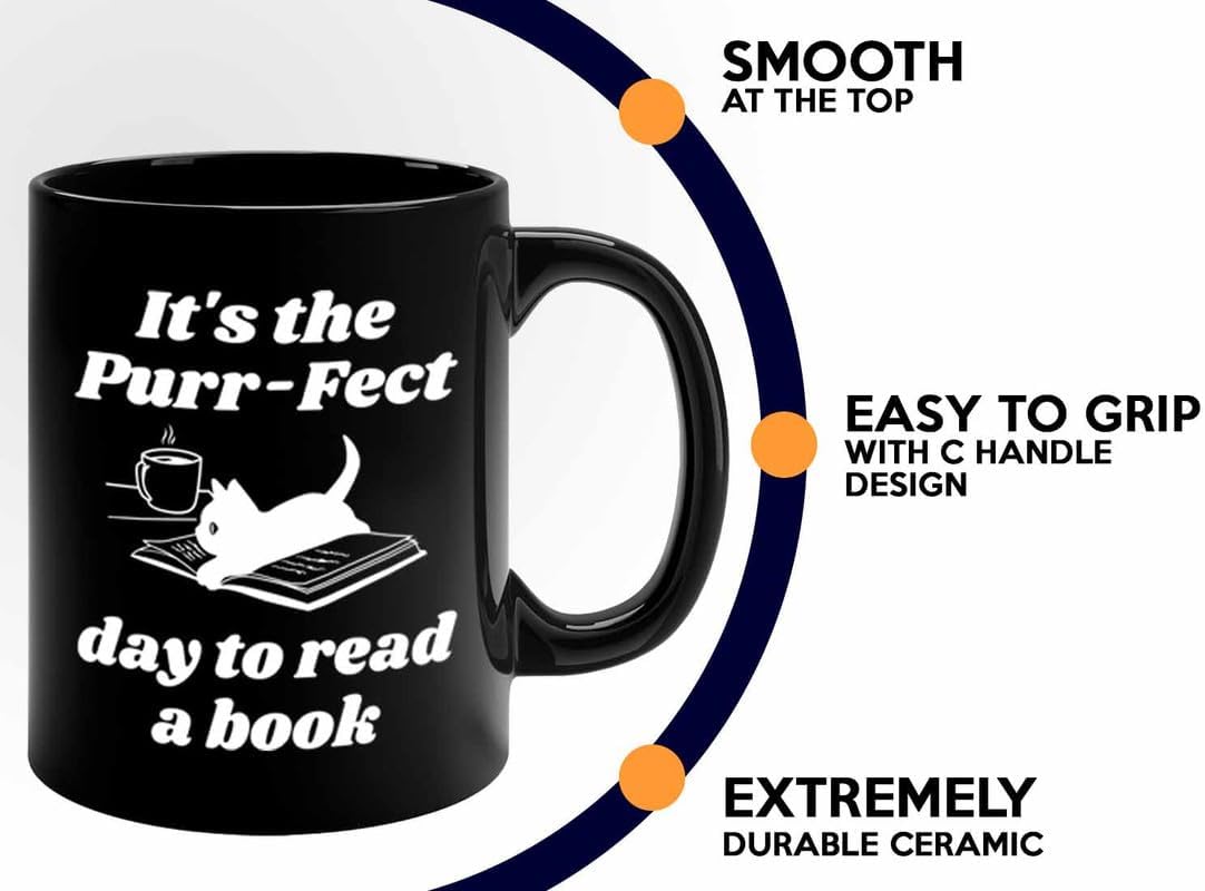 Reading Coffee Mug 11oz Black - Purr-fect Day Read a Book - Reader Gift Bookworm Owl Lover Cat Lover Book Lover Novelist Librarian Writer