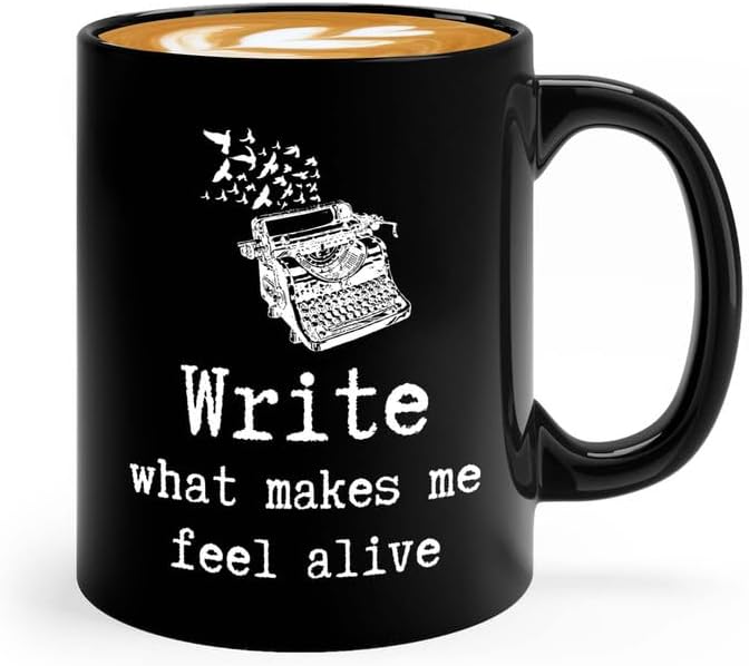Writer Coffee Mug 11oz Black - Make Me Feel Alive - Funny Author Gift To Book Lover Bookish Bookworm Writing Sarcasm Poetry Novelist Journalist