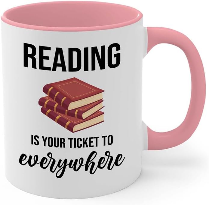 Bookish 2Tone Mug 11oz Pink -Reading ticket to everywhere - Novel enthusiast Book Club Librarian Book Lover Writer Reader Bibliophile
