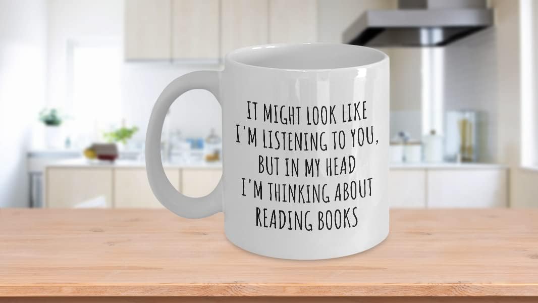 Funny Reading Books Mug Gift Idea In My Head I'm Thinking About Hilarious Quote Hobby Lover Gag Joke Coffee Tea Cup 11 Oz