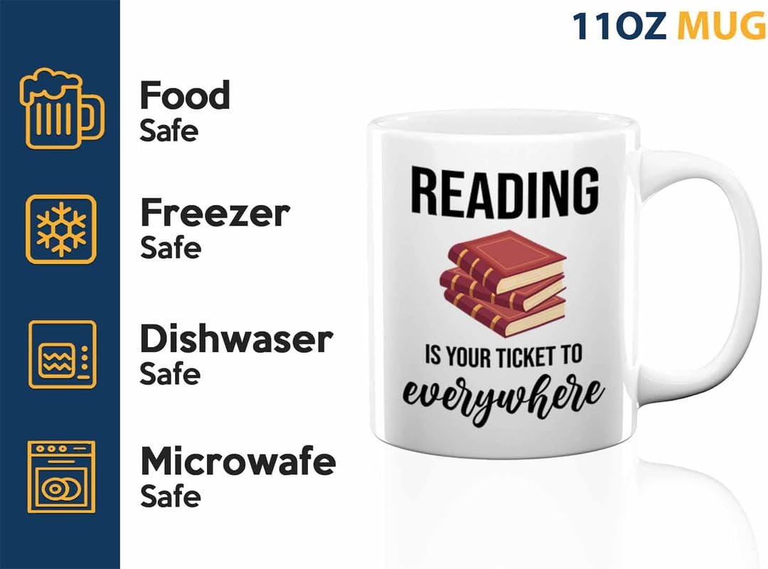 Bookish Coffee Mug 11oz White -Reading ticket to everywhere - Novel enthusiast Book Club Librarian Book Lover Writer Reader Bibliophile