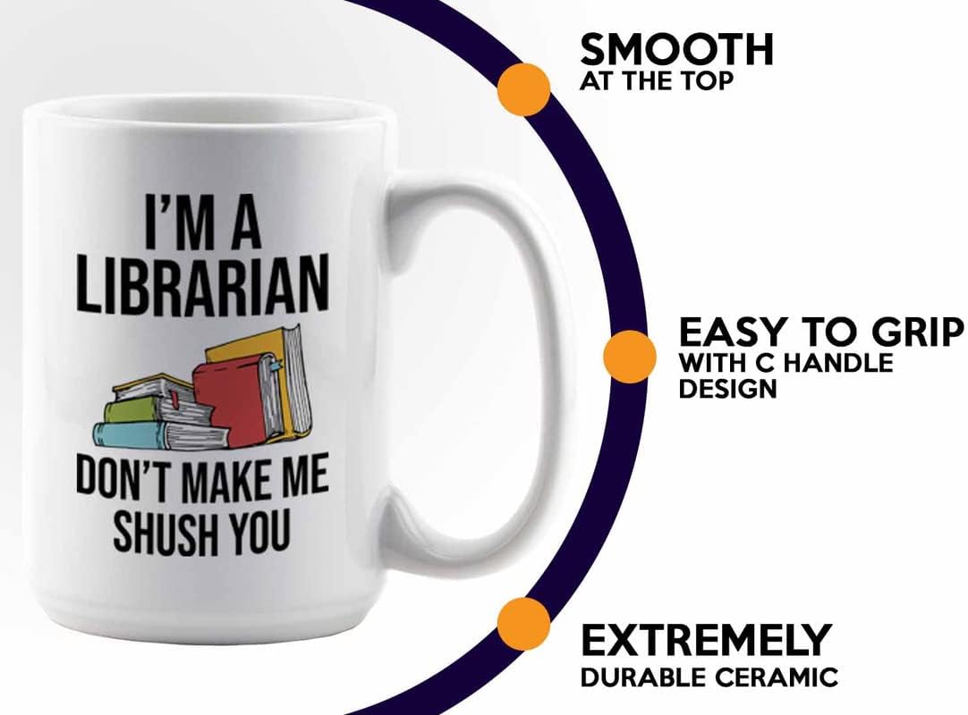 Book Lover Coffee Mug 15oz White - make me shush you - Birthday Gifts for Readers Gifts for Book Lovers Girls Book Club