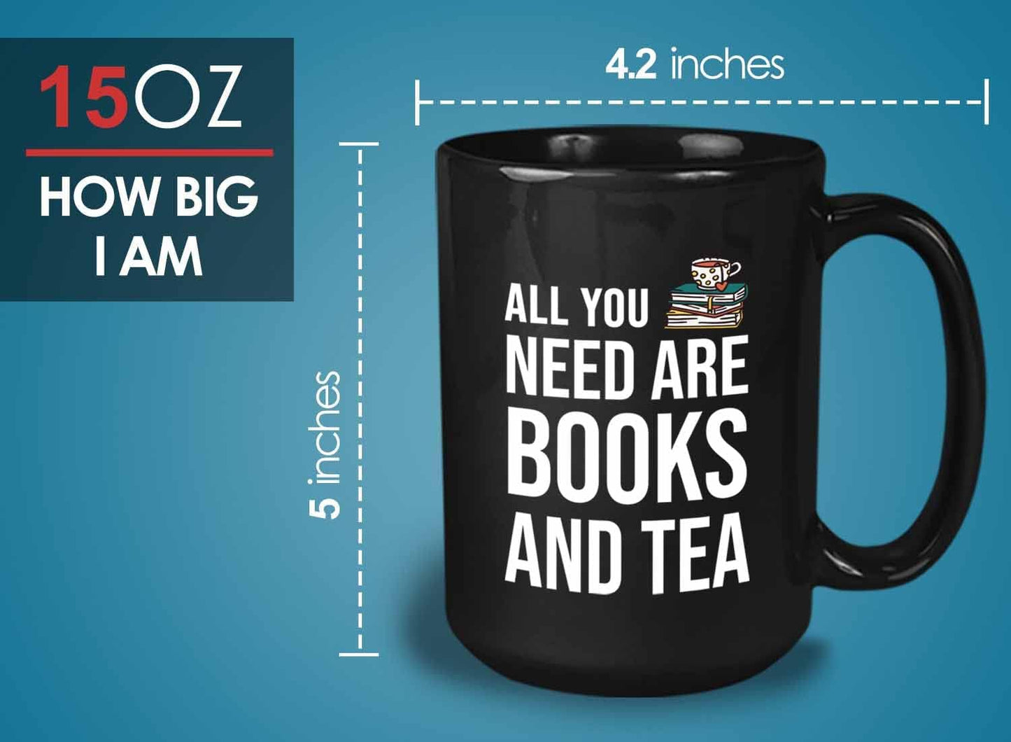 Bubble Hugs Writer Coffee Mug 15oz Black - All you need are books and tea - Reading Book Lover for Bookworm Bibliophile Librarians Author Readers Bookish
